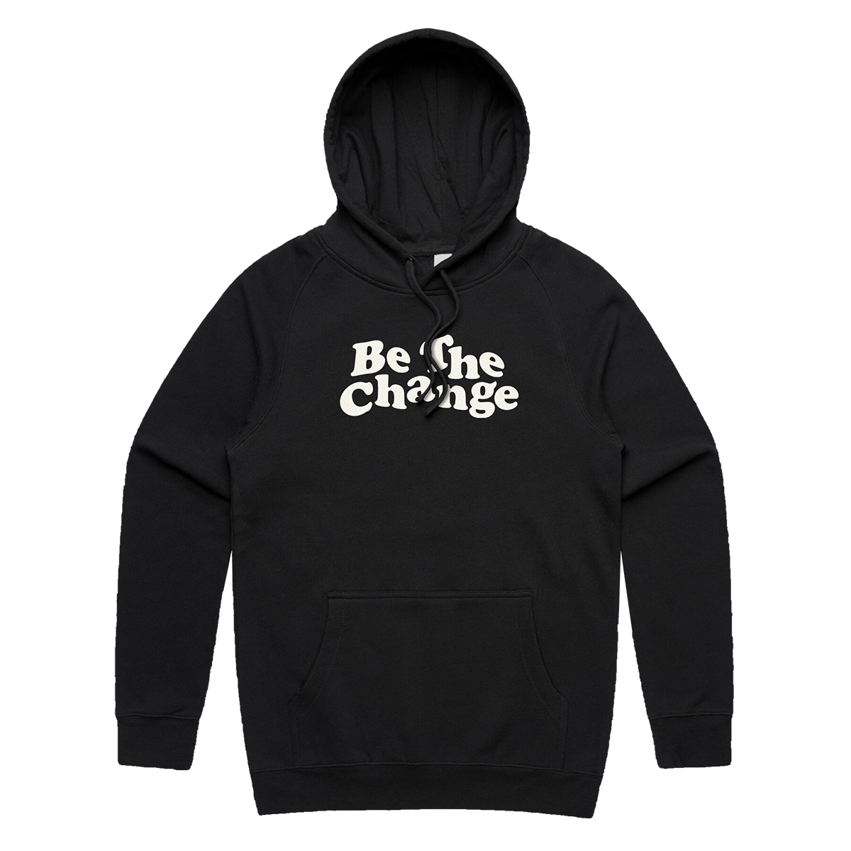 Be The Change Hoodie